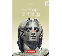 Ab 11. Schuljahr - The Shape of Things: Textban, Thurwachter.