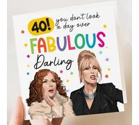 Ab Fab Funny 40th Birthday Card | Humorous 40th Birthday Greeting | For Her, Sister, Friend | AbFab-Inspired