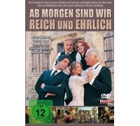 Ab Morgen sind wir Reich und