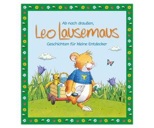 Ab nach drauen, Leo Lausemaus. Geschichten fur, Witt, Witt,.