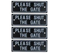 AB Tools 4Pk Please Shut The Gate Home Gate Garden Fence Sign
