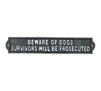 AB Tools Beware Of Dog Survivors Prosecuted Cast Iron Sign Plaque Door Wall House Gate