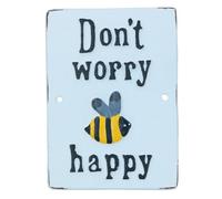 AB Tools Don't Worry Bee Happy Cast Iron Sign Plaque Wall Door Fence Gate Post House