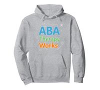 ABA Therapy Works: Autism Support Professionals Pullover Hoodie, Adult Unisex, Heather Grey, M
