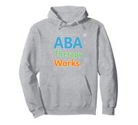 ABA Therapy Works: Autism Support Professionals Pullover Hoodie, Adult Unisex, Heather Grey, S