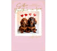 Abacus Cards Sister and Brother In Law Anniversary Card - Happy Anniversary Card for a Special Couple with Adorable 'Sent with Love' Photographic Dachshund Dog Design and an Embossed Foil Finish