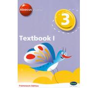 Abacus Evolve Year 3/P4: Textbook 1 Framework Edition (Abacus Evolve Fwk (2007))