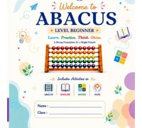 Abacus Level-Beginner: Kids Activity Book (ABACUS, ENGLISH, MATHS, NLPS)