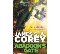 Abaddon's Gate: Book 3 of the Expanse (now a Prime Original series) (Expanse)