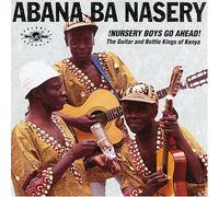 Abana Ba Nasery - Nursery Boys Go Ahead