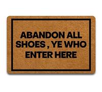 Abandon All Shoes Ye Who Enter Here Easy To Clean Floor Mats Classic Mat Entry Low Profile Bath Mats For Outdoor Pets Kitchen 40 X 60Cm