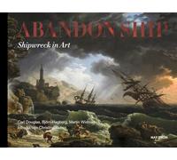 Abandon Ship: Shipwreck in Art – Thames & Hudson