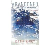 ABANDONED A Lively Deadmarsh Novel: 1