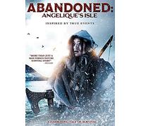 ABANDONED: ANGELIQUE'S ISLE