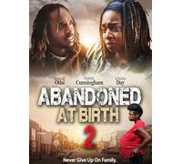 Abandoned at Birth 2