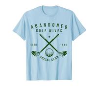 Abandoned Golf Wives Social Club Funny Golfer Golf Player T-Shirt, Men, Baby Blue, X-Large