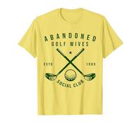 Abandoned Golf Wives Social Club Funny Golfer Golf Player T-Shirt, Men, Lemon Yellow, Large