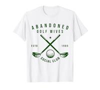 Abandoned Golf Wives Social Club Funny Golfer Golf Player T-Shirt, Men, White, Small