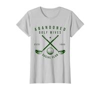 Abandoned Golf Wives Social Club Funny Golfer Golf Player T-Shirt, Women, Silver Grey, X-Large