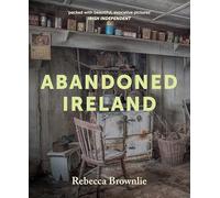Abandoned Ireland