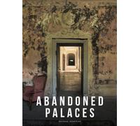 Abandoned Palaces