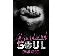 Abandoned Soul (The Dirty Souls MC)