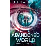Abandoned World: 0.5 (Recycled World)