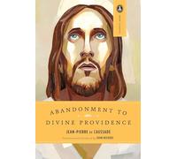 Abandonment to Divine Providence: 14 (Image Classics)