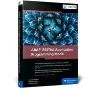 ABAP RESTful Application Programming Model
