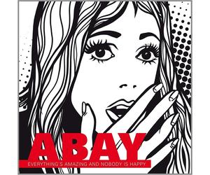 Abay Everything's Amazing And Nobody Is Happy (CD)
