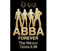 ABBA - ABBA - ABBA Forever - The Winner Takes It All [DVD]