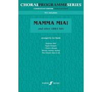 ABBA - ABBA: Mamma Mia and Others: SSA Accompanied (Choral Programme Series)