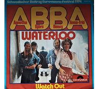 ABBA - ABBA / WATERLOO / Watch Out / Schwedischer Beitrag Eurovisions-Festival 1974 / Bildhülle / Polydor # 2040114 / Deutsche Pressung / 7" Vinyl Single Schallplatte