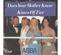 ABBA - Does your mother know - Kisses of fire