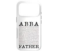 Abba; Father And Other Names of God From The Christian Bible Case for iPhone 17 Pro