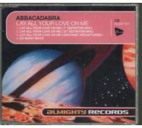 ABBACADABRA - ALMIGHTY - Lay All Your Love on Me