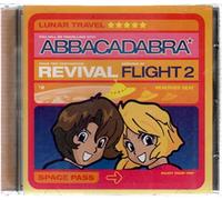 Abbacadabra - Revival, Flight Two