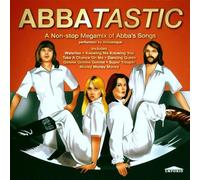 Abbaesque - Abbatastic: A Non-Stop Megamix Of Abba's Songs