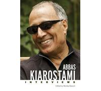 Abbas Kiarostami: Interviews (Conversations with Filmmakers Series)