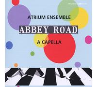 Abbey Road A Cappella - Various Composers