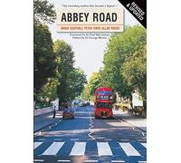 Abbey Road: The Story of the World's Most Famous Recording Studios