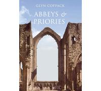 Abbeys and Priories