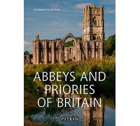 Abbeys and Priories of Britain
