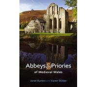 Abbeys and Priories of Medieval Wales