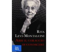 Abbi il coraggio di conoscere