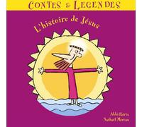 Abbi Patrix & Nathaël Moreau - Histoire De Jesus/Contes