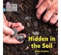 Abbie Rushton Hidden in the Soil Paperback Book Abbie Rushton Multicolor