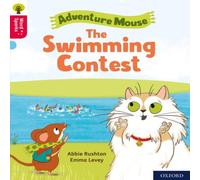 Abbie Rushton Oxford Reading Tree Word Sparks: Level 4: The Swimming Contest Abbie Rushton Multicolor