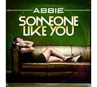 Abbie - Someone Like You