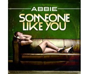 Abbie - Someone Like You